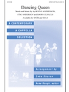 Dancing Queen by Andersson Anderson and Ulvaeus - Sharon Deke - ABBA for SATB a cappella