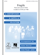 Fragile by Sting - Sharon Deke - Sting for SATB a cappella