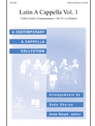 Latin A Cappella Volume I by - Sharon Deke - for SATB