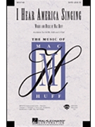 I Hear America Singing by Huff Mac for Accompaniment CD