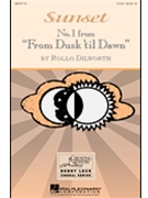 Sunset (#1 "from Dusk 'til Dawn") by Dilworth Rollo for 2-Part