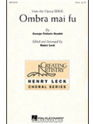 Ombra Mai Fu by Handel George Frideric - Leck Henry - for 2-Part