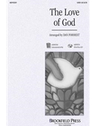Love Of God by - Forrest Dan - for SATB