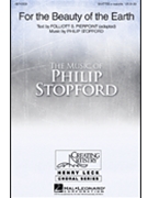 For The Beauty Of The Earth by Stopford Philip W J for SSA a cappella