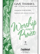 Give Thanks W/o Come Let Us Adore Him by - Keveren Phillip - for SAB and Piano