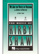 We Are The Voices Of Freedom by Shaw Kirfor 2-Part