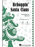 Beboppin' Santa Claus by Shaw Kirfor SAB
