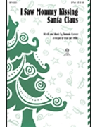 I Saw Mommy Kissing Santa Claus by Connor Tommie - Miller Cristi Cary - for Accompaniment CD