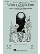 When A Child Is Born by Jacobson and Zacar - Snyder Audrey - Andrea Bocelli for SAB and Piano