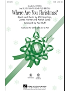 Where Are You Christmas by Jennings Will - Huff Mac - Faith Hill for SAB