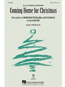 Coming Home For Christmas by - Huff Mac - Richie McDonald for SAB and Piano