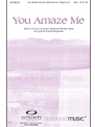 You Amaze Me by Duval and Neale - Kingsmore Richard - for SATB