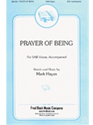 Prayer Of Being by Hayes Mark for SAB and Piano