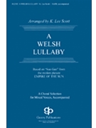 Welsh Lullaby by - Scott K Lee - for SATB