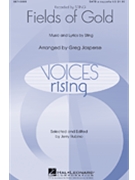 Fields Of Gold by Sting - Jasperse Greg - Sting for SATB divisi a cappella