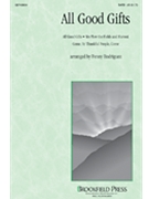 All Good Gifts by Rodriguez Penny - Rodriguez Penny - for SATB