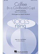 Coffee (In A Cardboard Cup) by Kander John - Robinson Kevin - for SATB