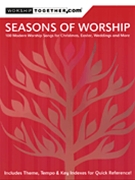 Seasons Of Worship by - Worshiptogether.com - Various for PVG Sac Co