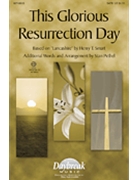 This Glorious Resurrection Day by - Pethel Stan - for SATB