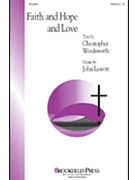 Faith & Hope & Love by Leavitt John for SATB