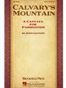 Calvary's Mountain by Leavitt John for Instrumental Parts (Epak)