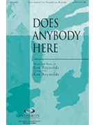 Does Anybody Here by Reynolds Ken for SATB