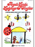 Angels Lambs Ladybugs & Fireflies by Hager and Bock for Teacher Book (Digital Resource)