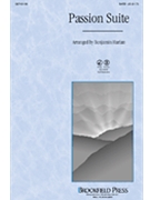 Passion Suite by - Harlan Benjamin - for SATB