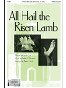 All Hail The Risen Lamb by Messiter Arthur - Greer Bruce - for SATB