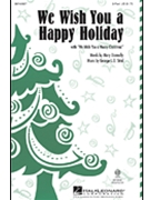 We Wish You A Happy Holiday by Donnelly and Strid for 2-Part