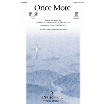 Once More by Alexander and Herms - Christopher Keith - for SATB