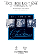 Peace Hope Light Love by Purifoy John for SATB