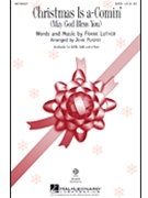 Christmas Is A-comin' (May God Bless You by Frank Luther - Purifoy John - Bing Crosfor SAB and Piano