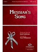 Messiah's Song by Anderson Jared - Williamson Dave - for SATB