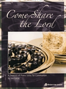 Come Share the Lord by - Lucas Jim - for Piano