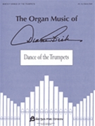 Dance Of The Trumpets by Bish Diane for Organ Solo
