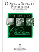 O Sing A Song Of Bethlehem by Cox Randy - Dicie Don - for 2-Part