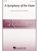 Symphony Of The Heart by Dilworth Rollo for 2-Part