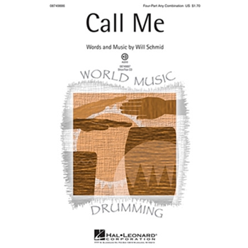 Call Me by Schmid Will for 4-Part
