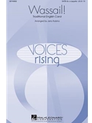 Wassail by - Rubino Jerry - for SATB divisi a cappella