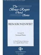 Beim Kronenwirt by Enns Leonard - Enns Leonard - for SATB a cappella