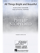 All Things Bright And Beautiful by Stopford Philip W J for SATB