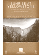 Sunrise At Yellowstone by - Snyder Audrey - for SAB and Piano