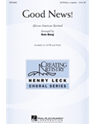 Good News by African-American Spiritual - Berg Ken - for SATB a cappella (African-American Spi)