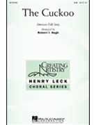 Cuckoo by American Folk Song - Hugh Robert - for SAB and Piano (American Folksong)