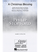Christmas Blessing by Stopford Philip W J for SATB