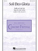 Soli Deo Gloria by Purifoy John for SATB