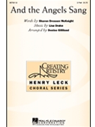 And The Angels Sang by McKnight Sharon Dressen - Gilliland Denise - for SA