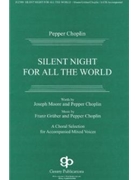 Silent Night For All The World by Gruber and Choplin for CD-ROM