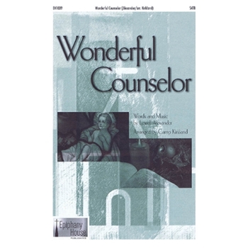 Wonderful Counselor by Alexander Lowell - Kirkland Camp - for SATB